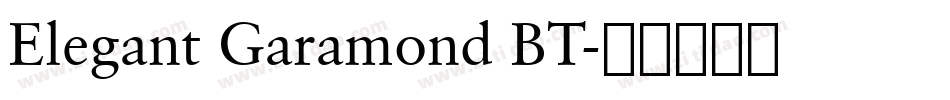 Elegant Garamond BT字体转换